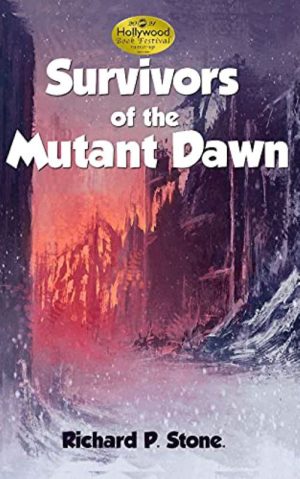 Cover for Survivors of the Mutant Dawn