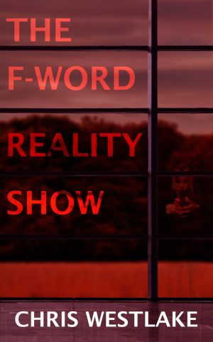 Cover for The F-Word Reality Show