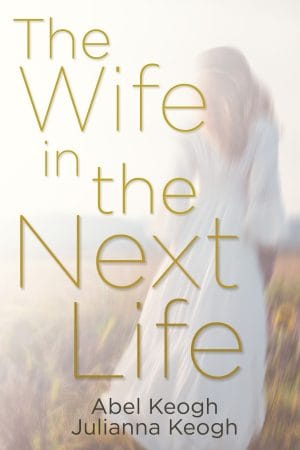 Cover for The Wife in the Next Life