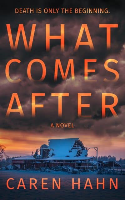Cover for What Comes After