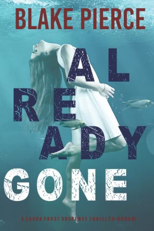 Cover for Already Gone