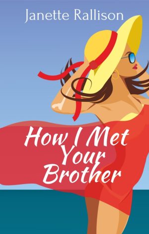 Cover for How I Met Your Brother
