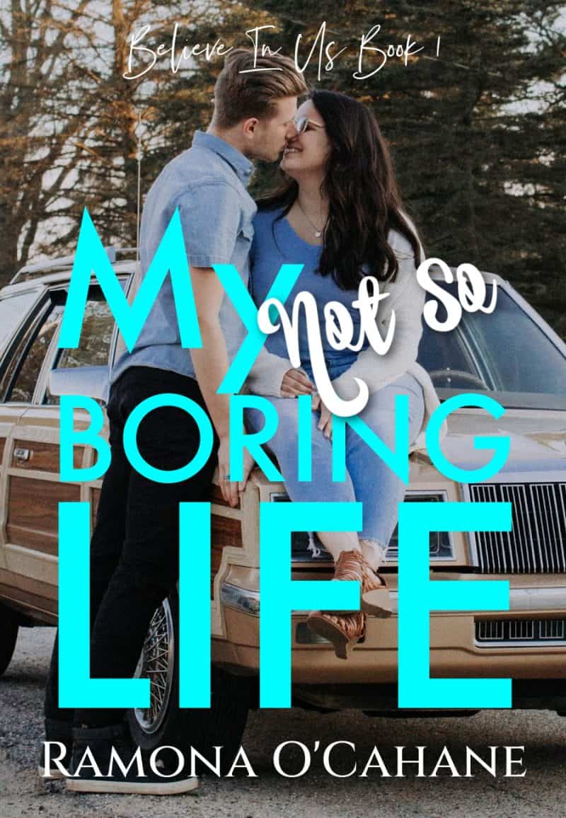 Cover for My (Not So) Boring Life: Clean YA Romance