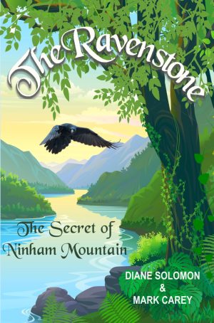 Cover for The Ravenstone: The Secret of Ninham Mountain
