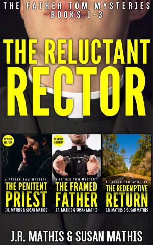 Cover for The Reluctant Rector: The Father Tom Mysteries, Books 1-3