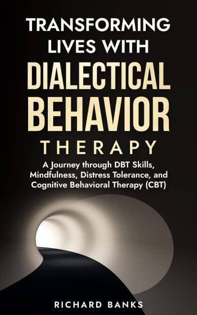 Cover for Transforming Lives with Dialectical Behavior Therapy
