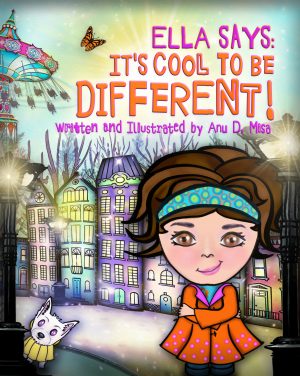 Cover for Ella Says: It’s Cool to be Different!