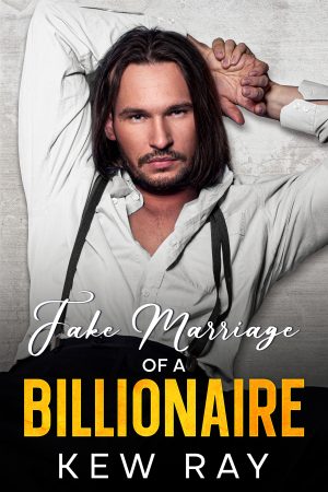 Cover for Fake Marriage of a Billionaire