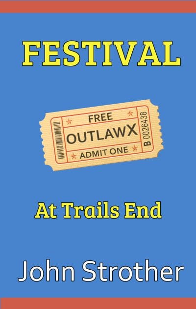 Cover for Festival: At Trails End