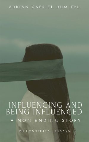 Cover for Influencing and Being Influenced: A Non-Ending Story