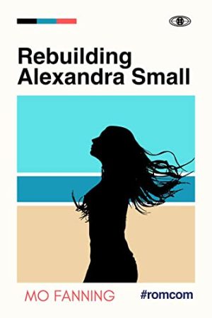 Cover for Rebuilding Alexandra Small