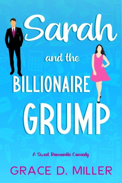 Cover for Sarah and the Billionaire Grump