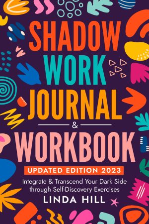 Cover for Shadow Work Journal and Workbook, Updated Edition