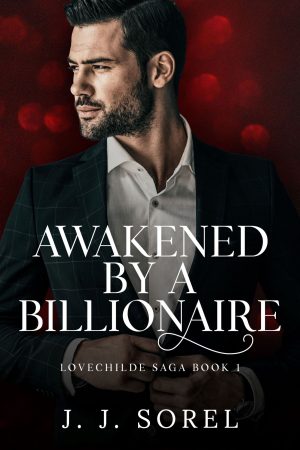 Cover for Awakened by a Billionaire