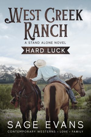 Cover for Hard Luck: A Stand Alone Modern Western Romance