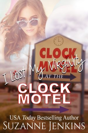 Cover for I Lost My Virginity at the Clock Motel