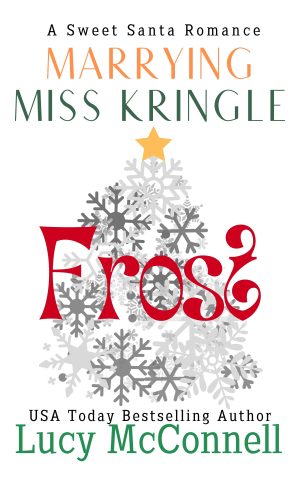 Cover for Marrying Miss Kringle: Frost