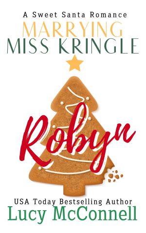 Cover for Marrying Miss Kringle: Robyn