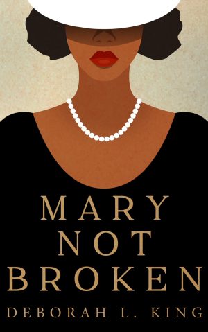 Cover for Mary Not Broken