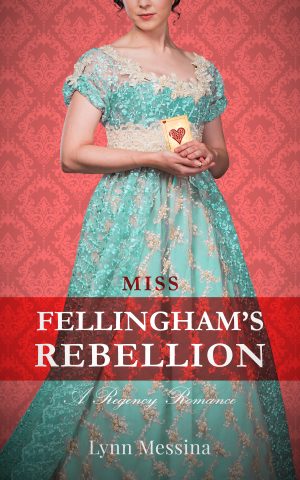Cover for Miss Fellingham's Rebellion