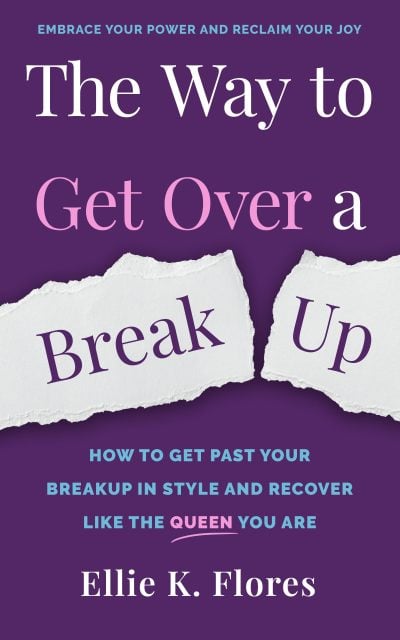 Cover for The Way to Get Over a Breakup