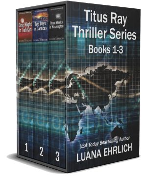 Cover for Titus Ray Thrillers, Books 1, 2, & 3