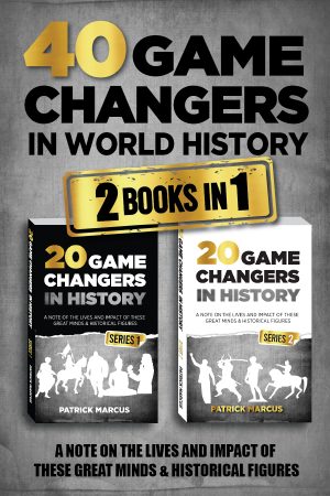 Cover for 40 Game Changers in World History (2 In 1)