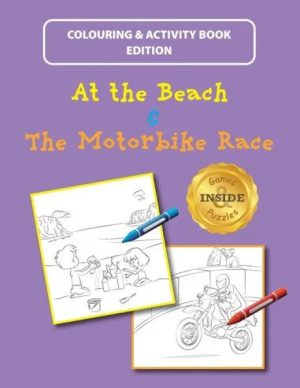 Cover for At the Beach and The Motorbike Race: Colouring and Activity Book Edition