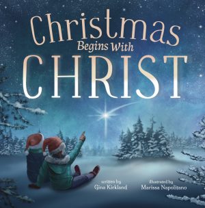 Cover for Christmas Begins with Christ