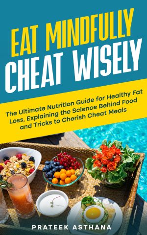Cover for Eat Mindfully Cheat Wisely