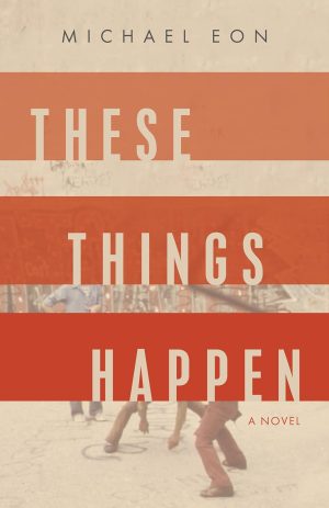 Cover for These Things Happen