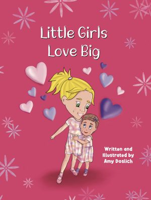 Cover for Little Girls Love Big