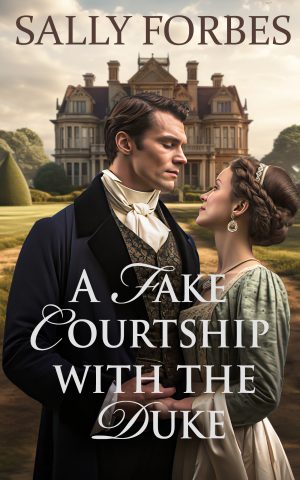 Cover for A Fake Courtship with the Duke