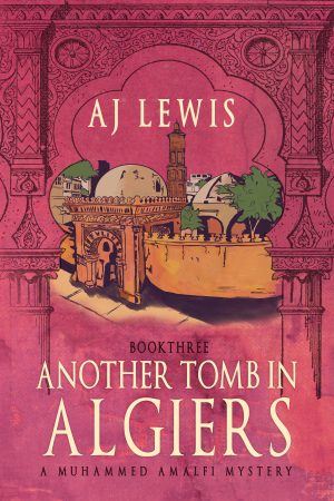 Cover for Another Tomb in Algiers