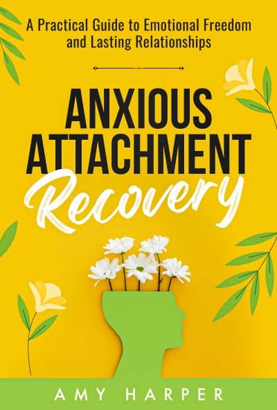 Cover for Anxious Attachment Recovery