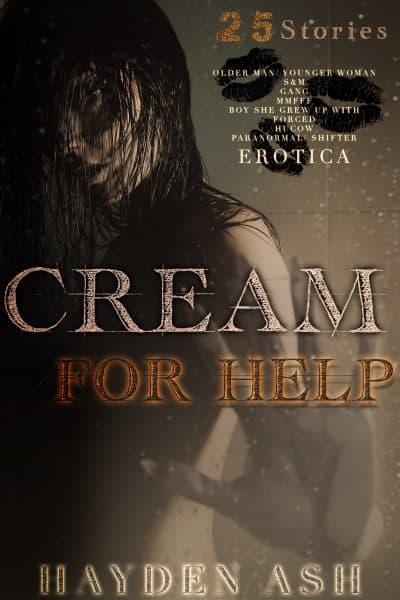Cover for Cream for Help: 25 Book Erotica Boxset