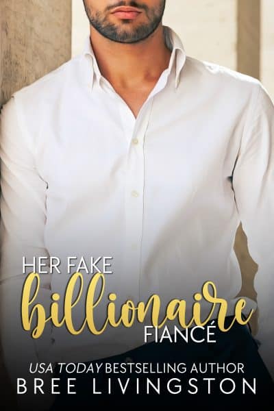 Cover for Her Fake Billionaire Fiancé