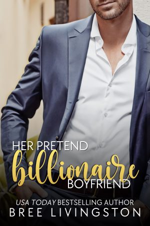 Cover for Her Pretend Billionaire Boyfriend