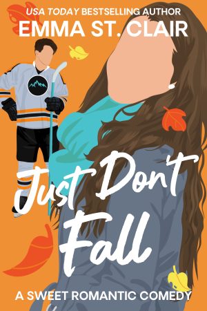 Cover for Just Don't Fall