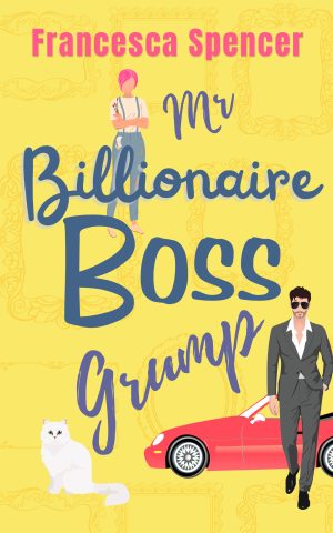 Cover for Mr Billionaire Boss Grump