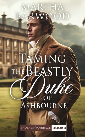 Cover for Taming the Beastly Duke of Ashbourne