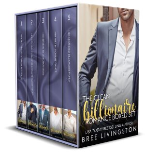 Cover for The Clean Billionaire Romance Boxed Set: Five Sweet-Clean Billionaire Romances