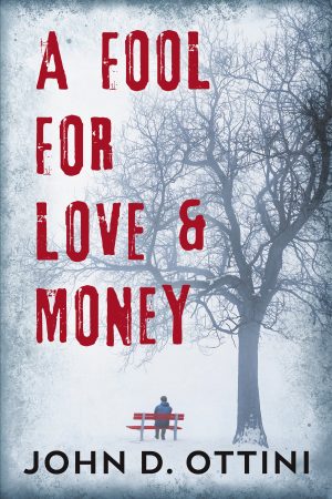 Cover for A Fool for Love & Money