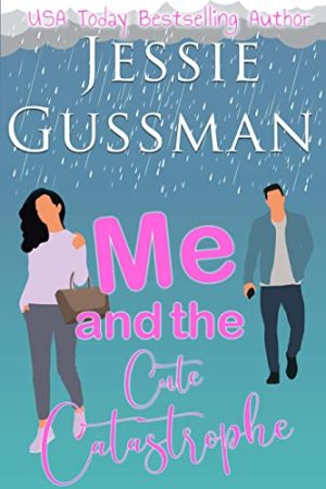Cover for Me and the Cute Catastrophe
