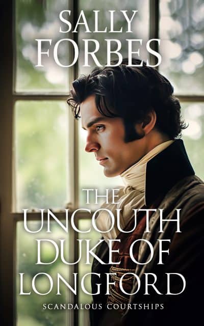 Cover for The Uncouth Duke of Longford