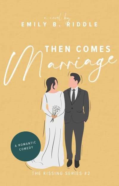 Cover for Then Comes Marriage