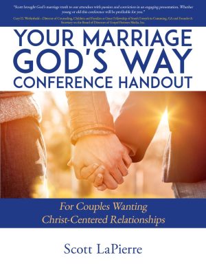 Cover for Your Marriage God's Way Conference Handout