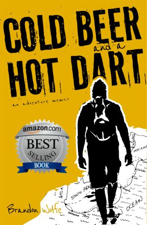 Cover for Cold Beer and a Hot Dart