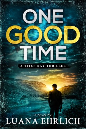Cover for One Good Time
