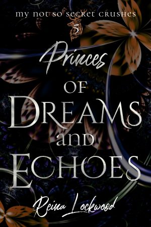 Cover for Princes of Dreams and Echoes